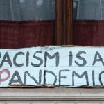 The Life-Long Pandemic…Racism