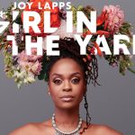 Grammy-Nominated Musician-Composer, Joy Lapps, Releases Deeply Personal New Album